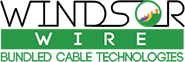 Windsor Wire Bundled Cable Technology